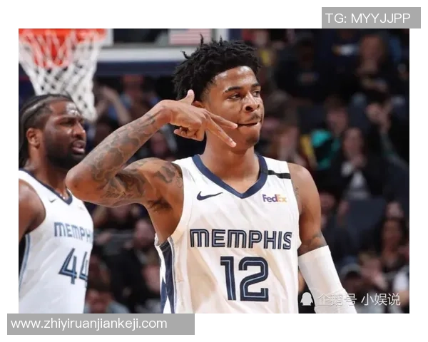 贾莫兰特的崛起之路：从新秀到NBA明星的奋斗历程与挑战